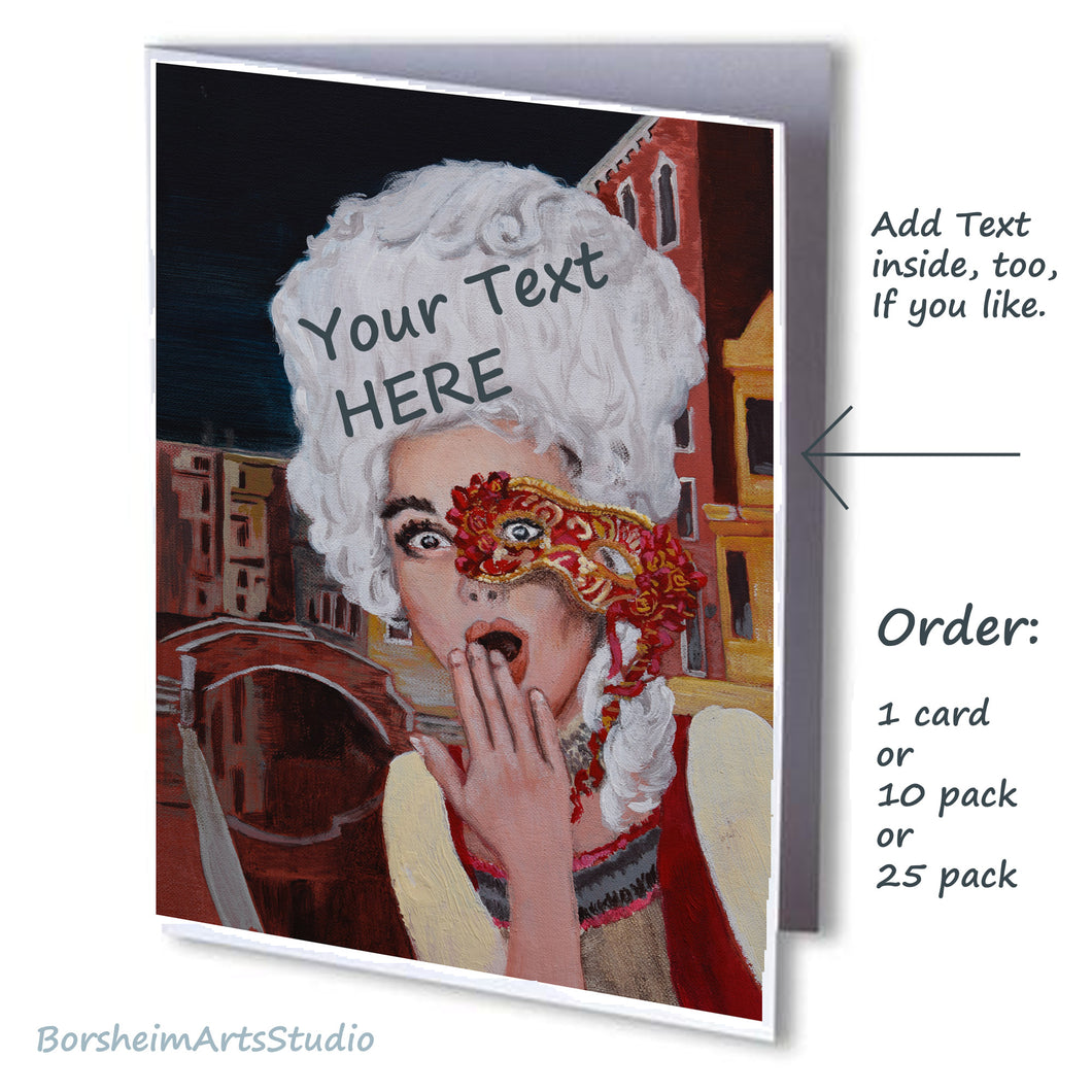 Note cards Oh Venice Italy Surprised Woman in Costume Mask Fine Art PRINT