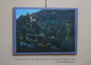 Tuscan Vista ~Hand Painted PRINT on canvas