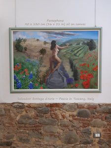 Framed and in Solo Show Stories in Pescia TuscanyPersephone  90 x 130 cm [about 35 x 51 in] Oil on Canvas by Kelly Borsheim 